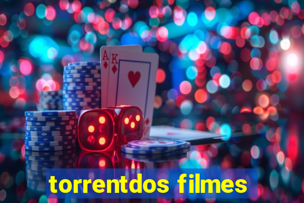 torrentdos filmes